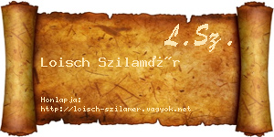 Loisch Szilamér névjegykártya